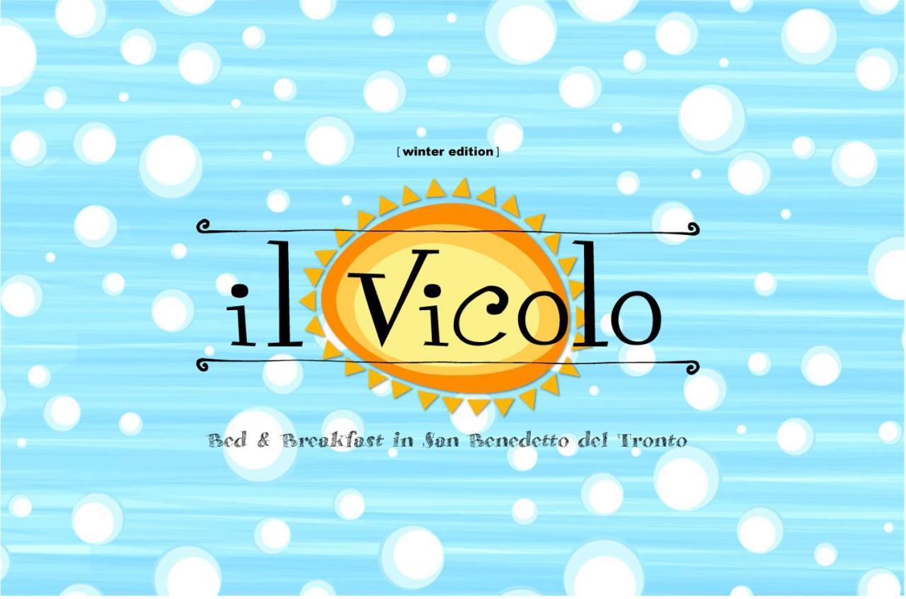 Il Vicolo * San Benedetto del Tronto
